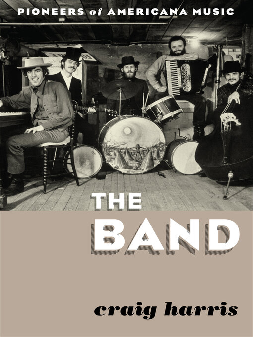 Title details for The Band by Craig Harris - Available